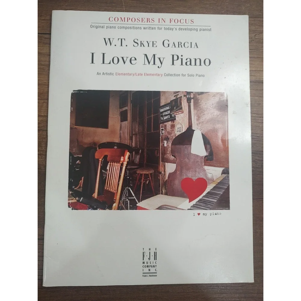 Garcia I Love My Piano Elementary Piano Solos M26